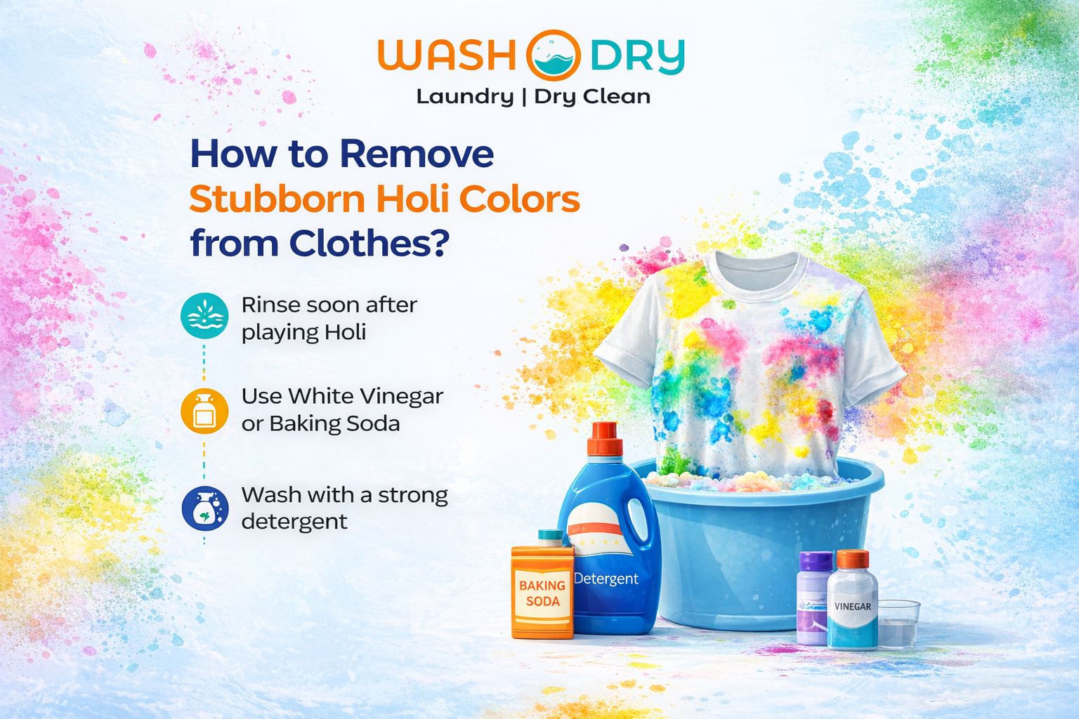 How to Remove Stubborn Holi Colors from Clothes? - Washodry