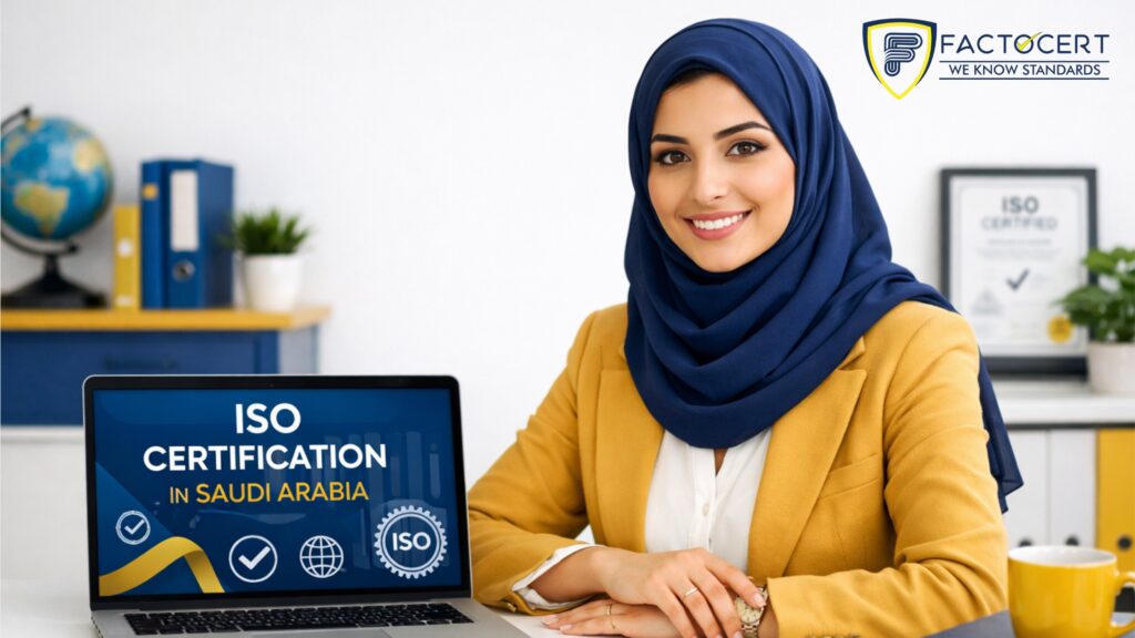Maximize Safety with ISO Certification in Saudi Arabia