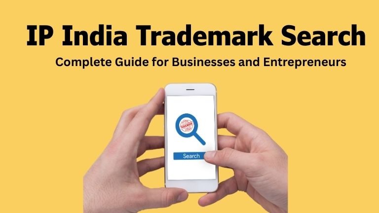 IP India Trademark Search: Complete Guide