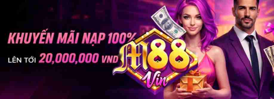 M88vin Nhà cái giải trí trực tuyến uy t Cover Image