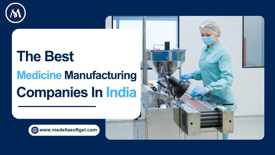 The 5 Best Medicine Manufacturing Companies in India