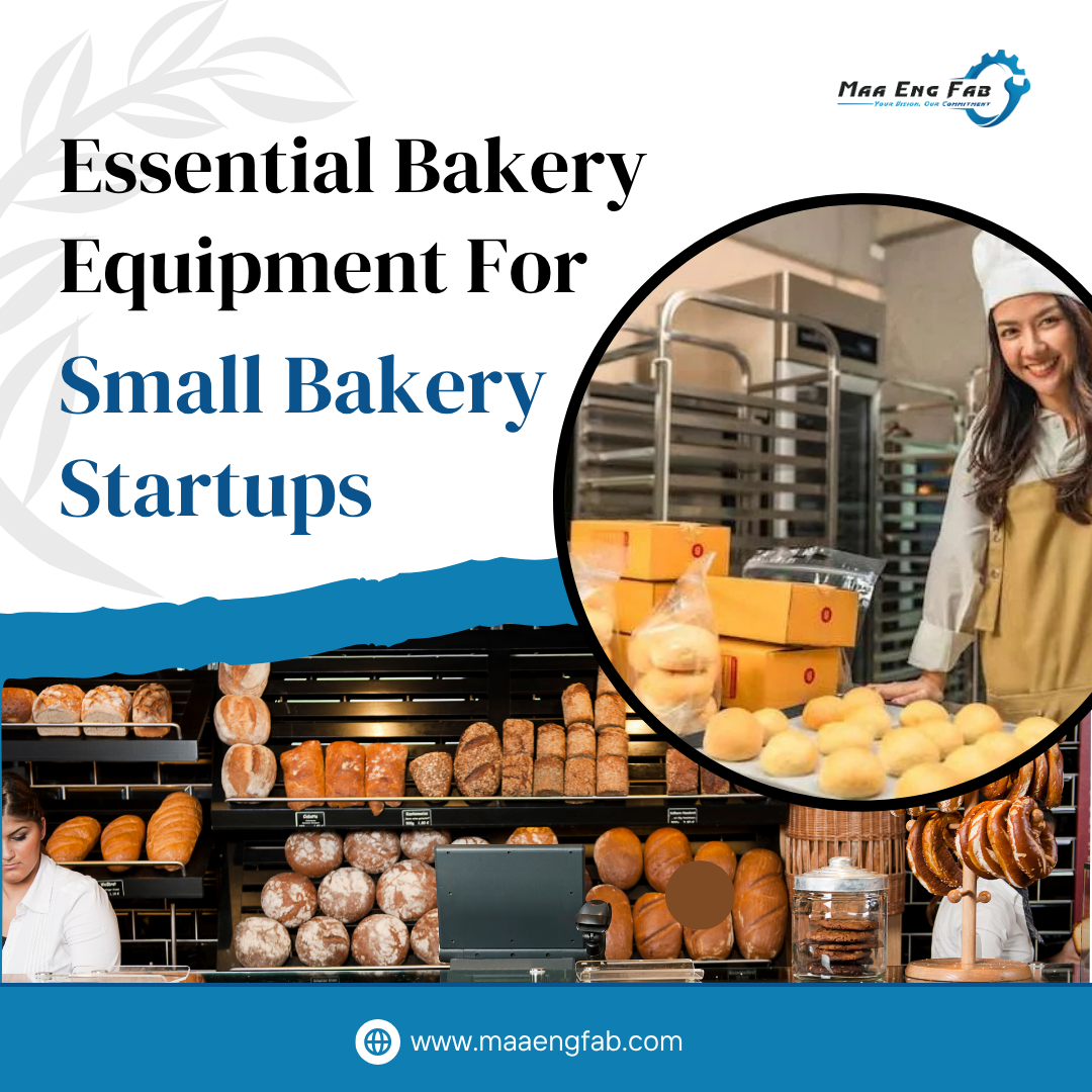 Essential Small Bakery Equipment List for Startups