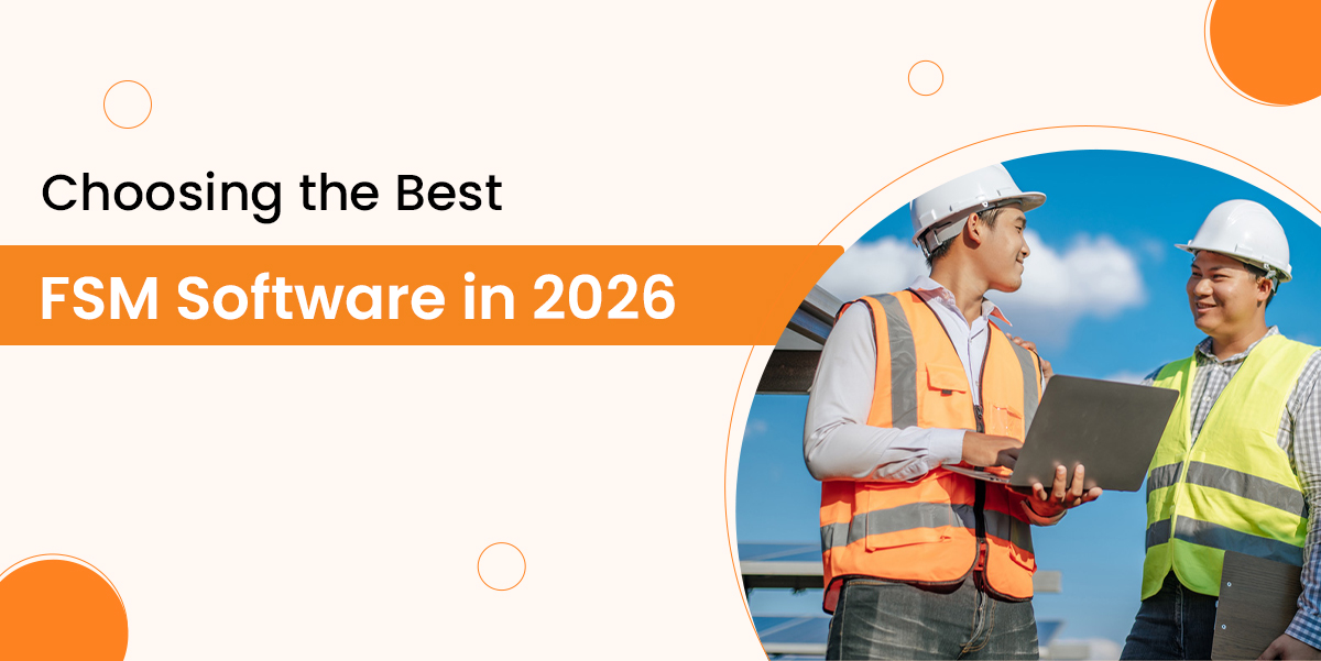 Top Field Service Management Tools for 2026