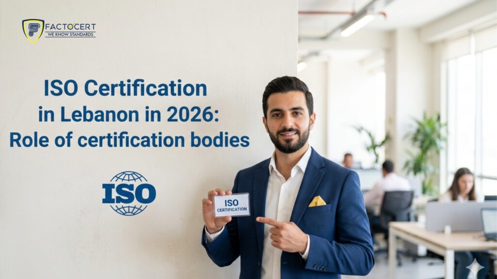 ISO Certification in Lebanon | Best Certification Bodies 2026