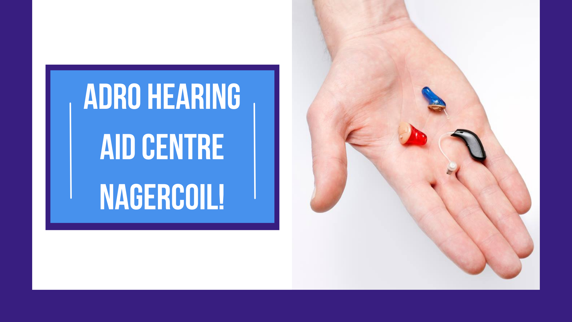 Hearing aid centre in Nagercoil | Hearing aid dealers