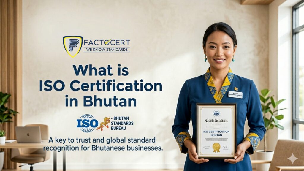 ISO Certification in Bhutan | Best no1 Business Quality