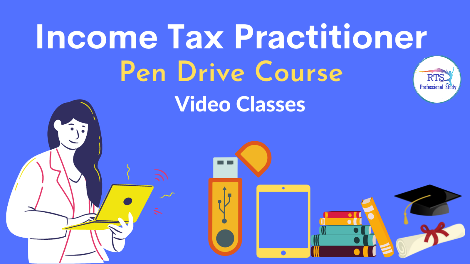 Best Income Tax Course Online | RTS Professional Studies