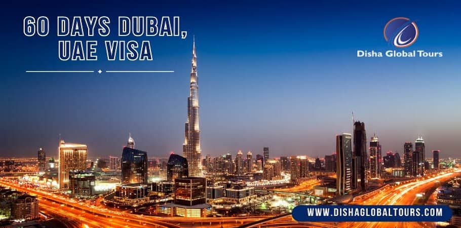 60 Days Dubai Visa | 2 Month Visit Visa UAE Price/Cost: 2026