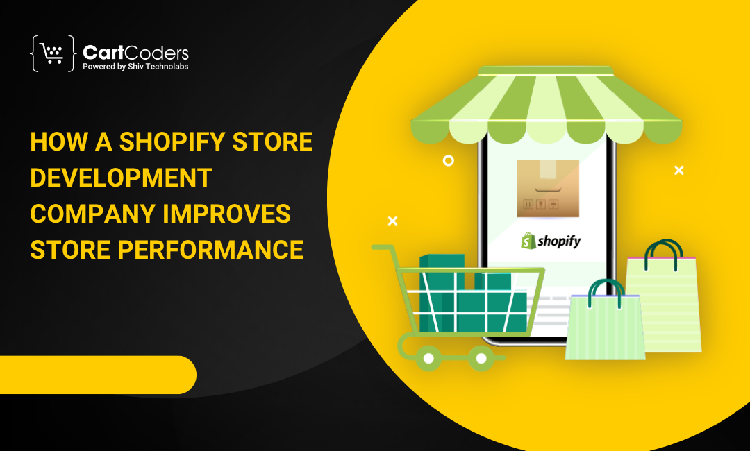 How a Shopify Store Development Company Improves Store Performance | TechPlanet