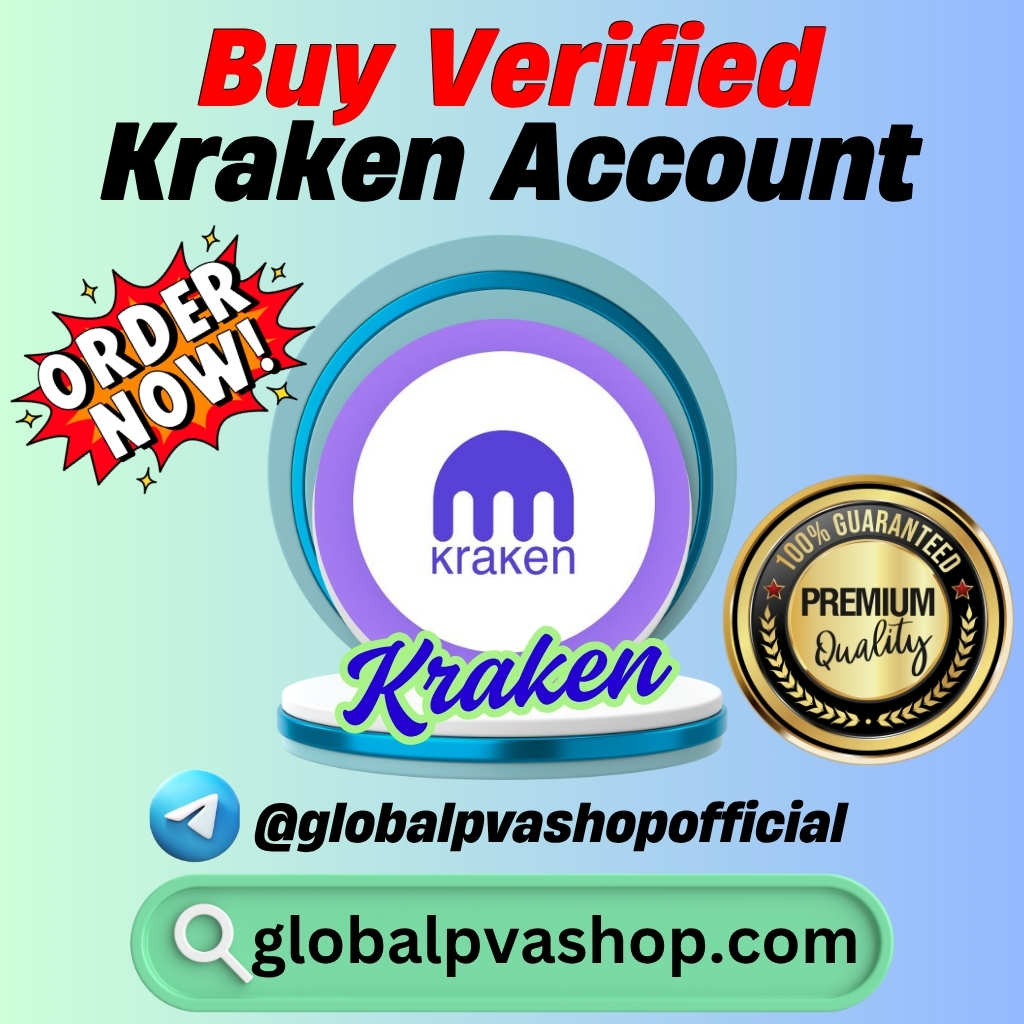 Buy Verified Kraken Accounts – Fast, Safe & Trusted by GlobalPVAShop