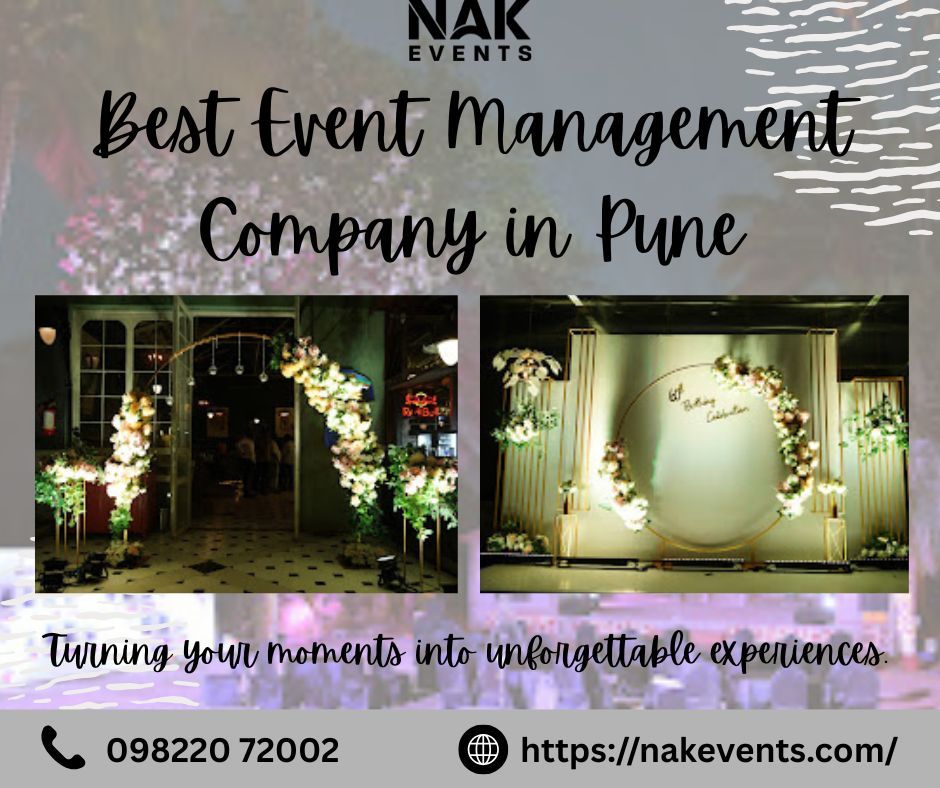Best Event Management Company in Pune – @nakevents on Tumblr
