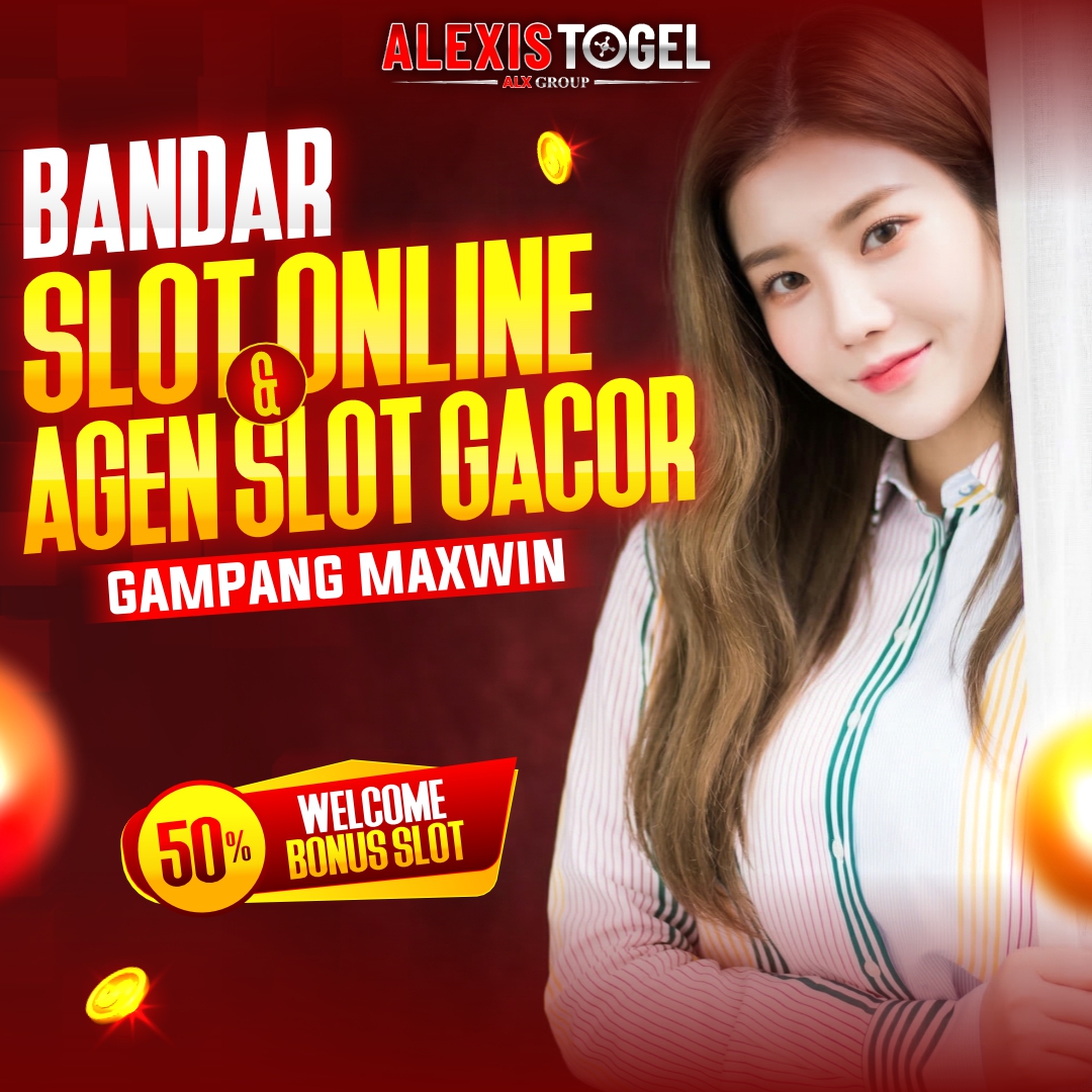 SITUS BANDAR SLOT ALEXISTOGEL - Welcome to Agen Slot Online Paling Gacor