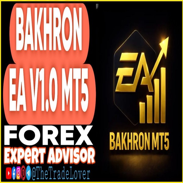 BAKHRON EA v1.0 MT5 (Works on Build 5660) | Forex Robot | MT5 Expert Advisor - The Trade Lovers
