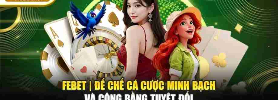 FEBET Nhà cái trực tuyến uy tín Cover Image