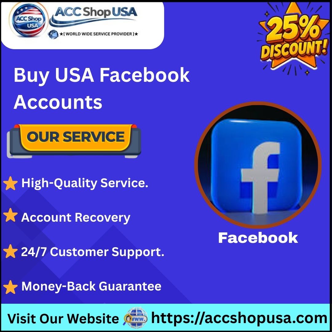 Buy USA Facebook Accounts - 100% Safe & Secure Service AccShopUsa