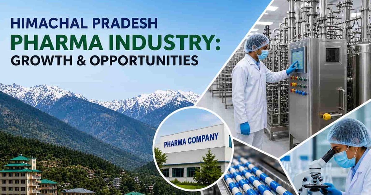 Himachal Pradesh Pharma Industry: Growth & Opportunities