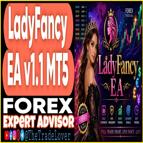 LadyFancy EA v1.1 MT5 (Works on Build 5800) | Forex Robot | MT5 Expert Advisor - The Trade Lovers