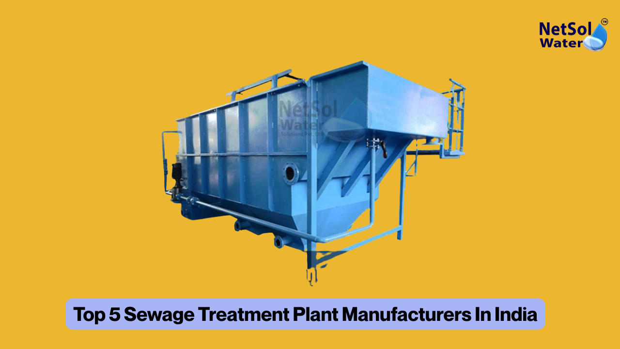 Top 5 Sewage Treatment Plant Manufacturers In India | 2026