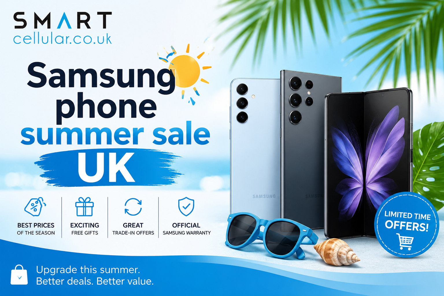 Samsung Phone Summer Sale UK: How to Find the Best Deals and Save More This Season - Posts Content