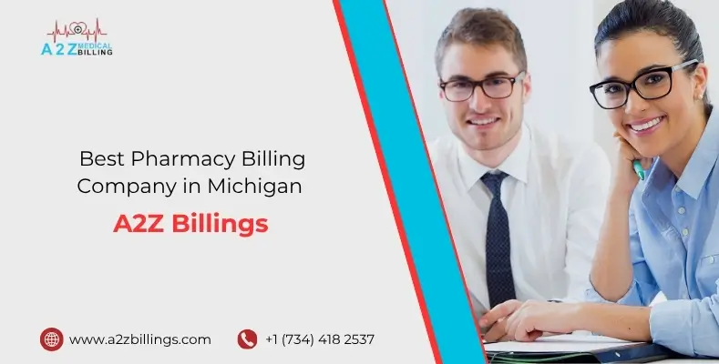 Best Pharmacy Billing Company in Michigan | A2Z Billings