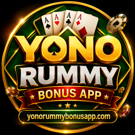 Yono Rummy Bonus App – All Yono Apps, Games, & Rummy Apps