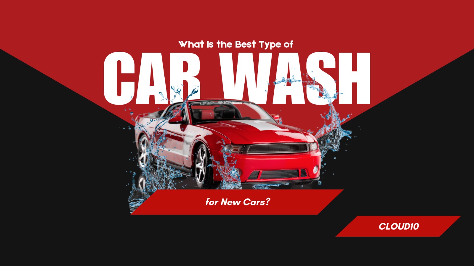 Best Car Wash for New Cars: Expert Guide for 2026