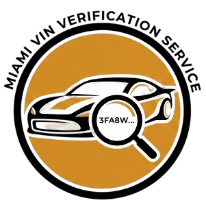 Miami VIN Verification | Mobile Service | (305) 613-3300