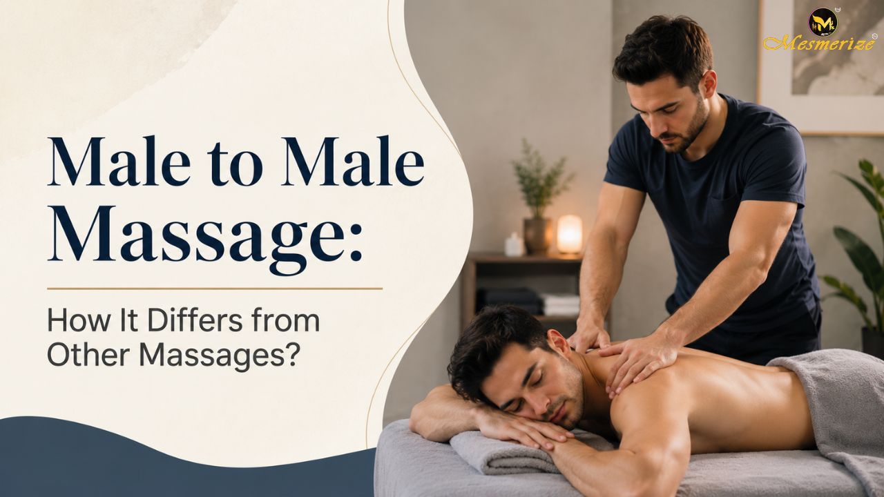 Male to Male Massage: How It Differs from Other Massages?