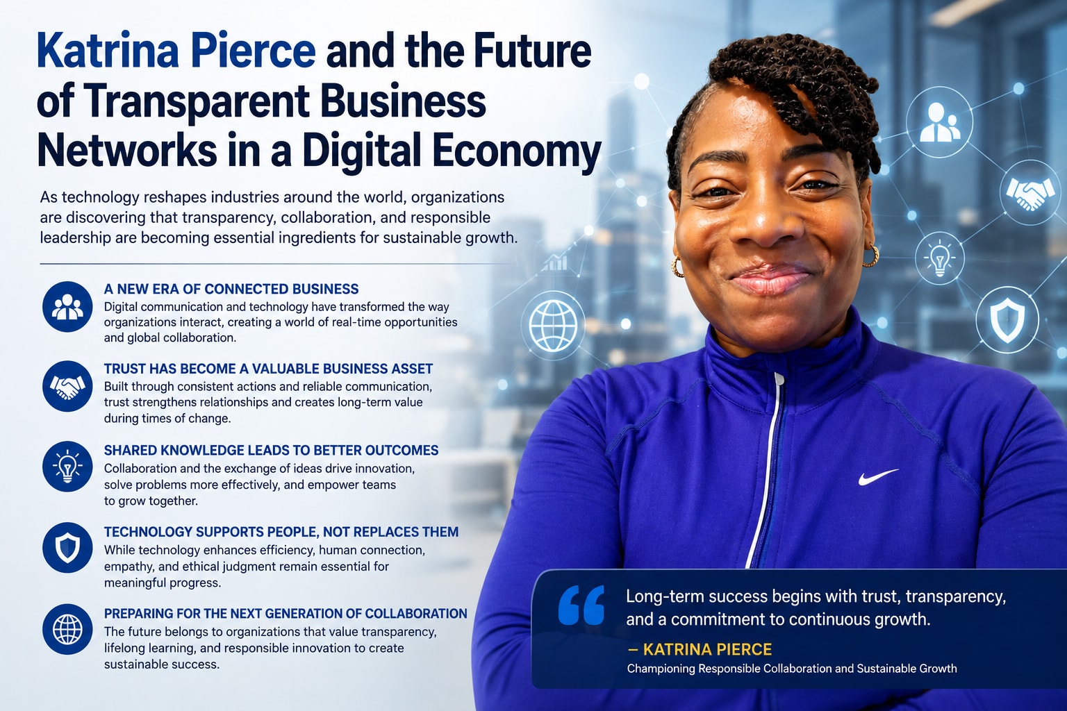Katrina Pierce and the Future of Transparent Business Networks in a Digital Economy | Futurism