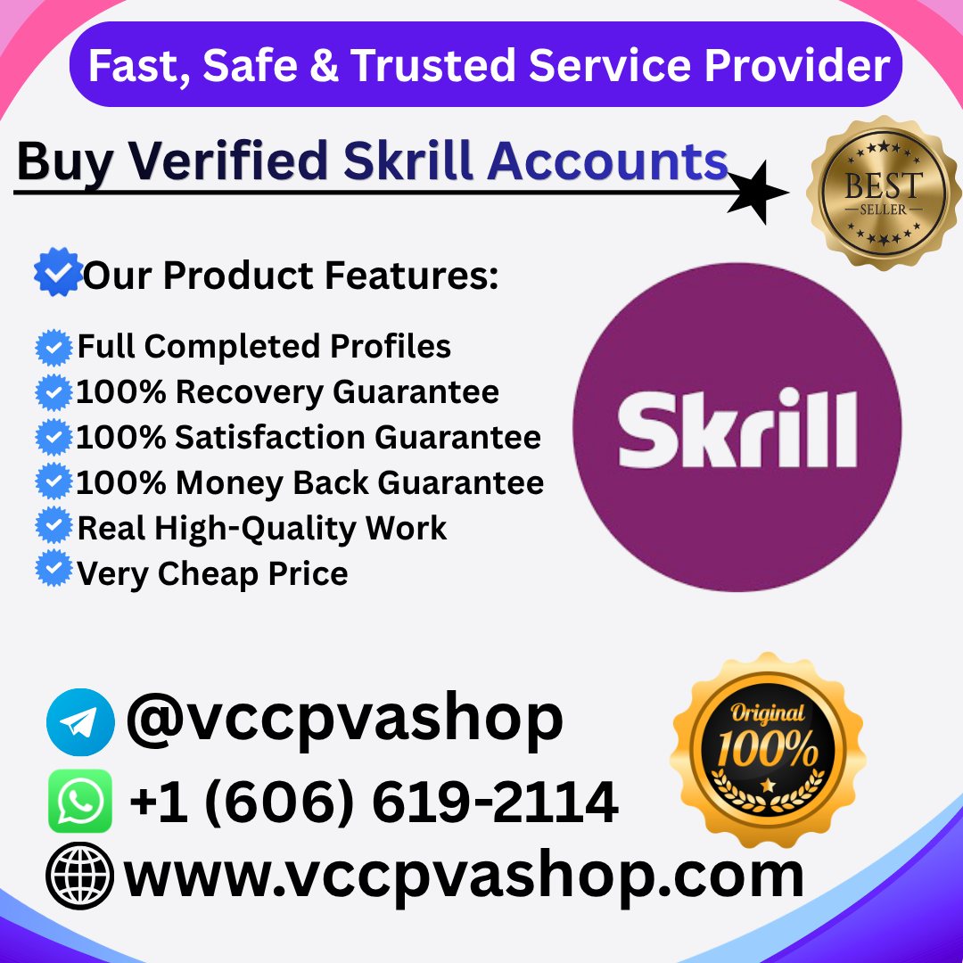Buy Verified Skrill Accounts - VCC PVA SHOP