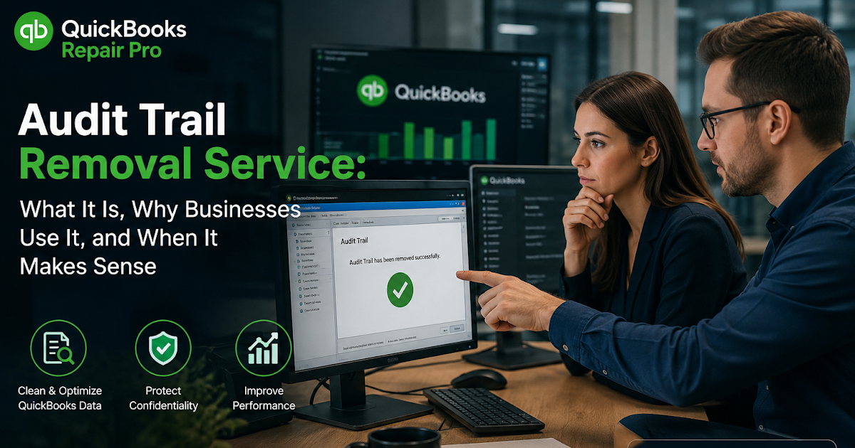 Audit Trail Removal Service: What It Is, Why Businesses Use It, and When It Makes Sense