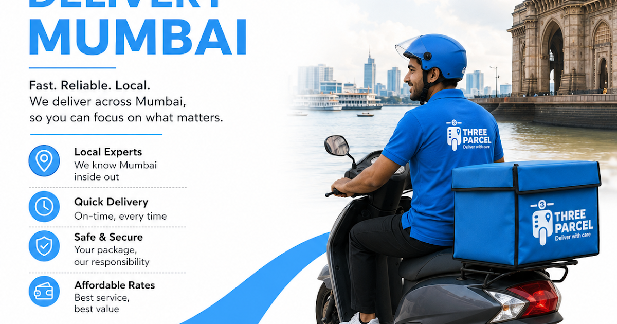 Local Package Delivery Mumbai: Fast and Convenient Delivery Solutions