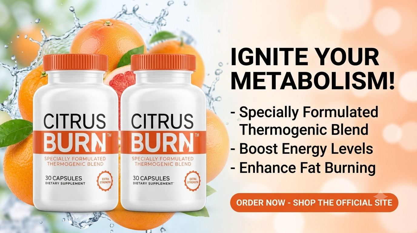 CitrusBurn Weight Loss Formula: Natural Metabolism Support for...
