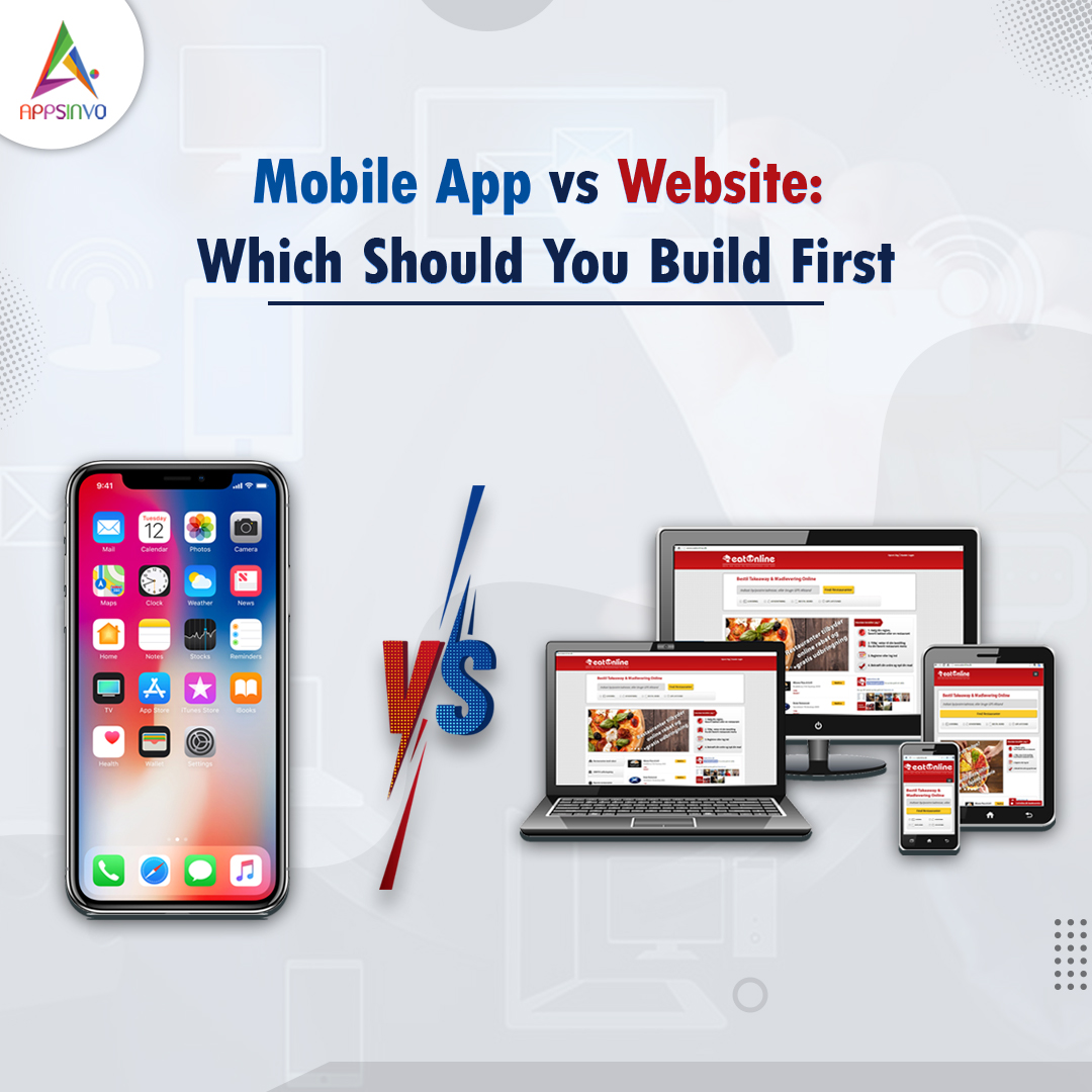 Mobile App vs Website: Which Should You Build First - Appsinvo Blog
