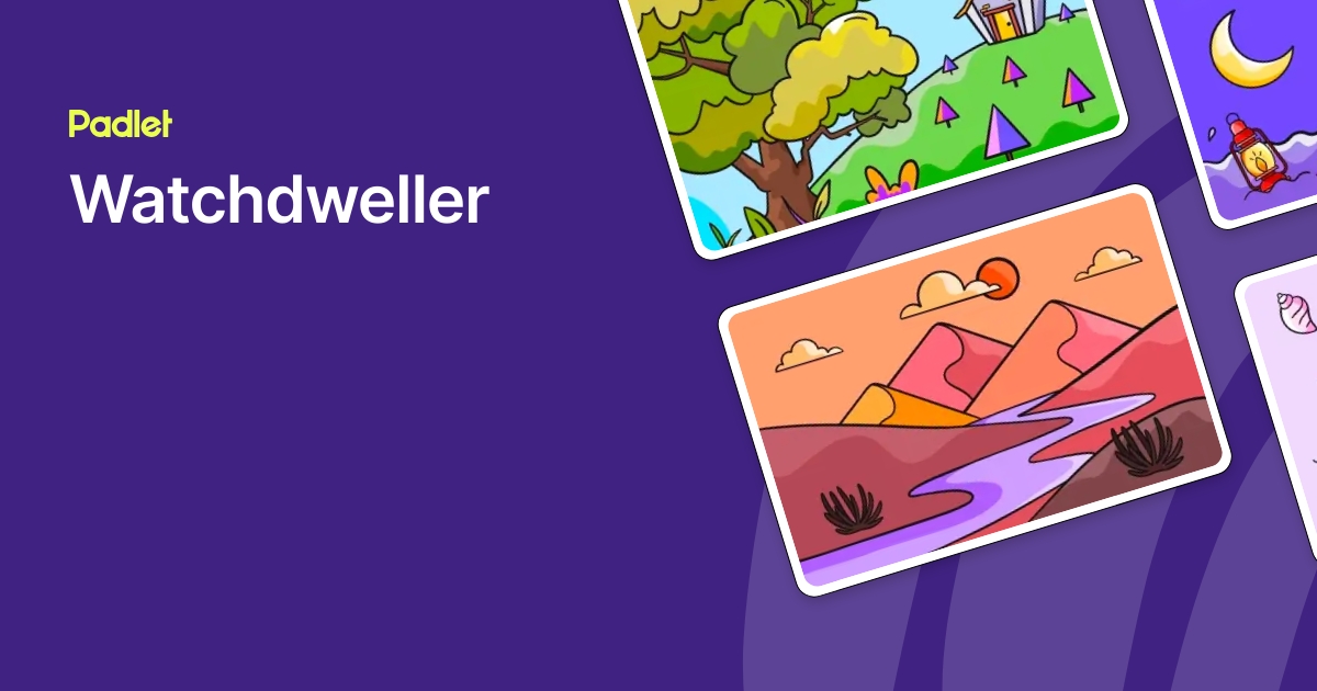 Watchdweller