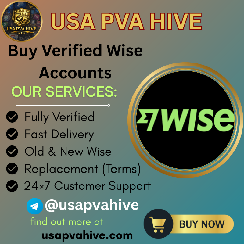 Buy Verified Wise Accounts | Secure & Ready to Use