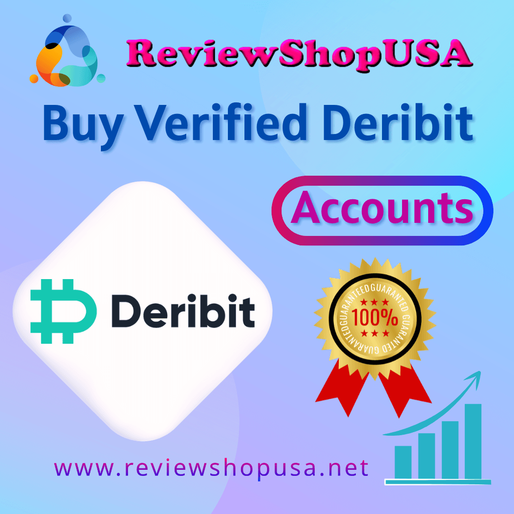 Buy Verified Deribit Accounts - 100% safe & Authentic
