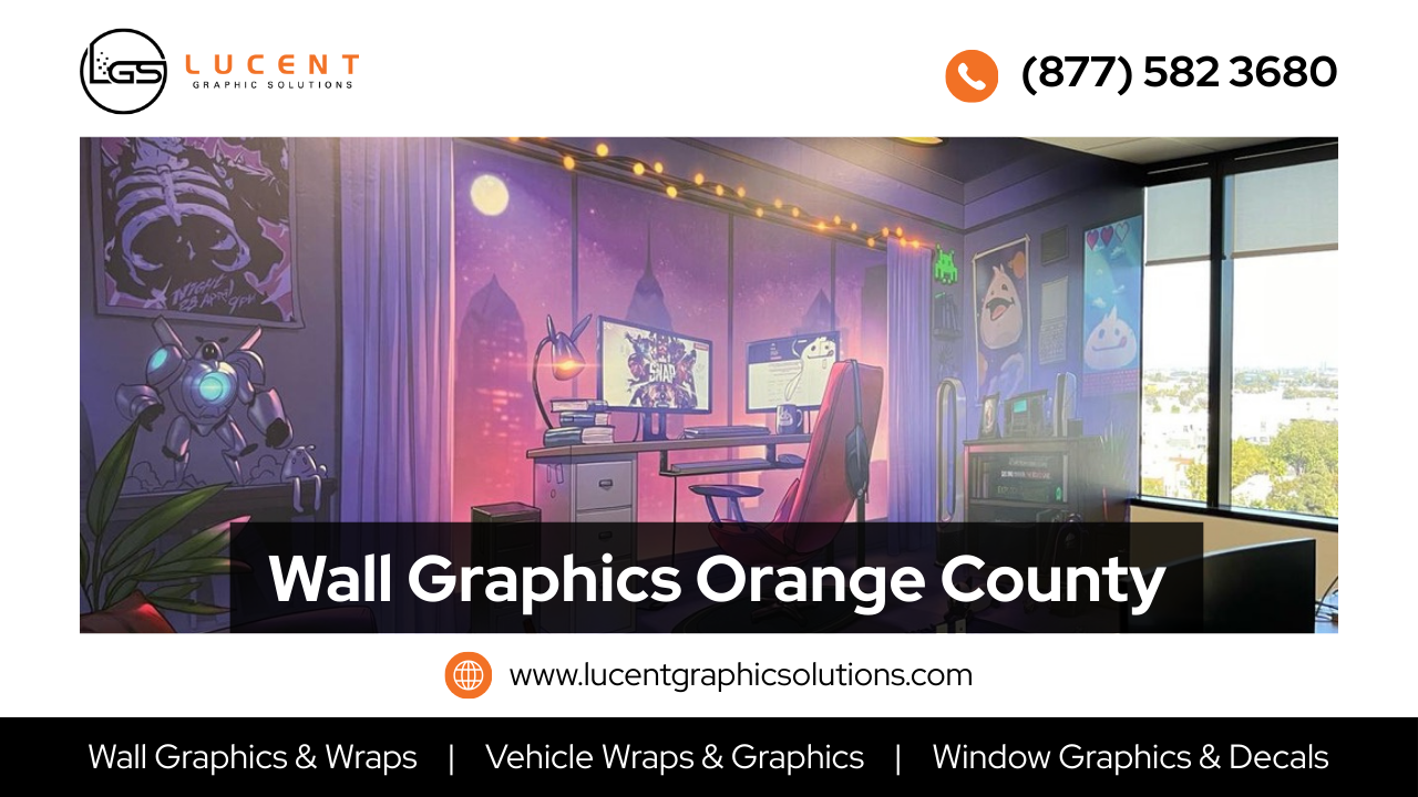 Custom Wall Graphics Orange County | Vinyl Wraps & Decals