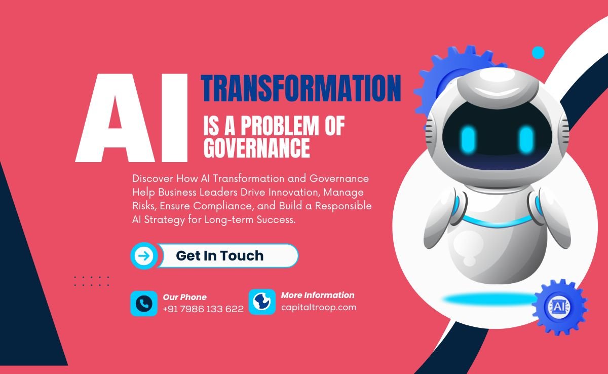 AI Transformation is a Problem of Governance: Meaning, Challenges & Best Practices