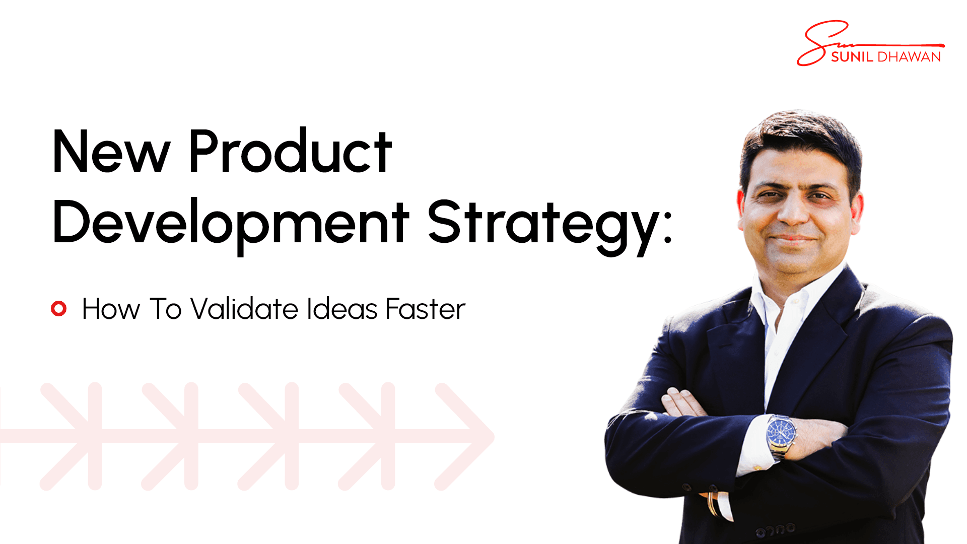 New Product Development Strategy: How to Validate Ideas Faster