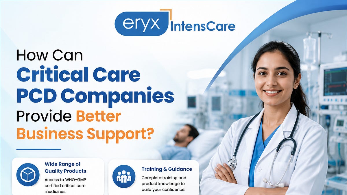 How Can Critical Care PCD Companies Provide Better Business Support?