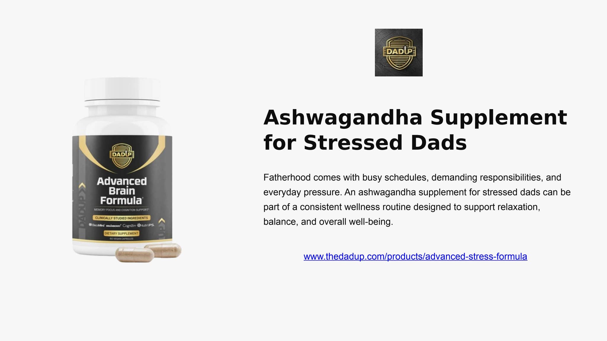 Ashwagandha Supplement for Stressed Dads for Daily Wellness by Dad Up - Issuu
