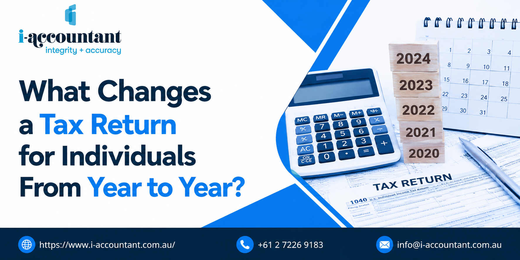 What Changes a Tax Return for Individuals From Year to Year? – i-accountant