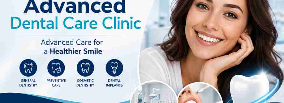 Advanced Dental Care Clinic Cover Image