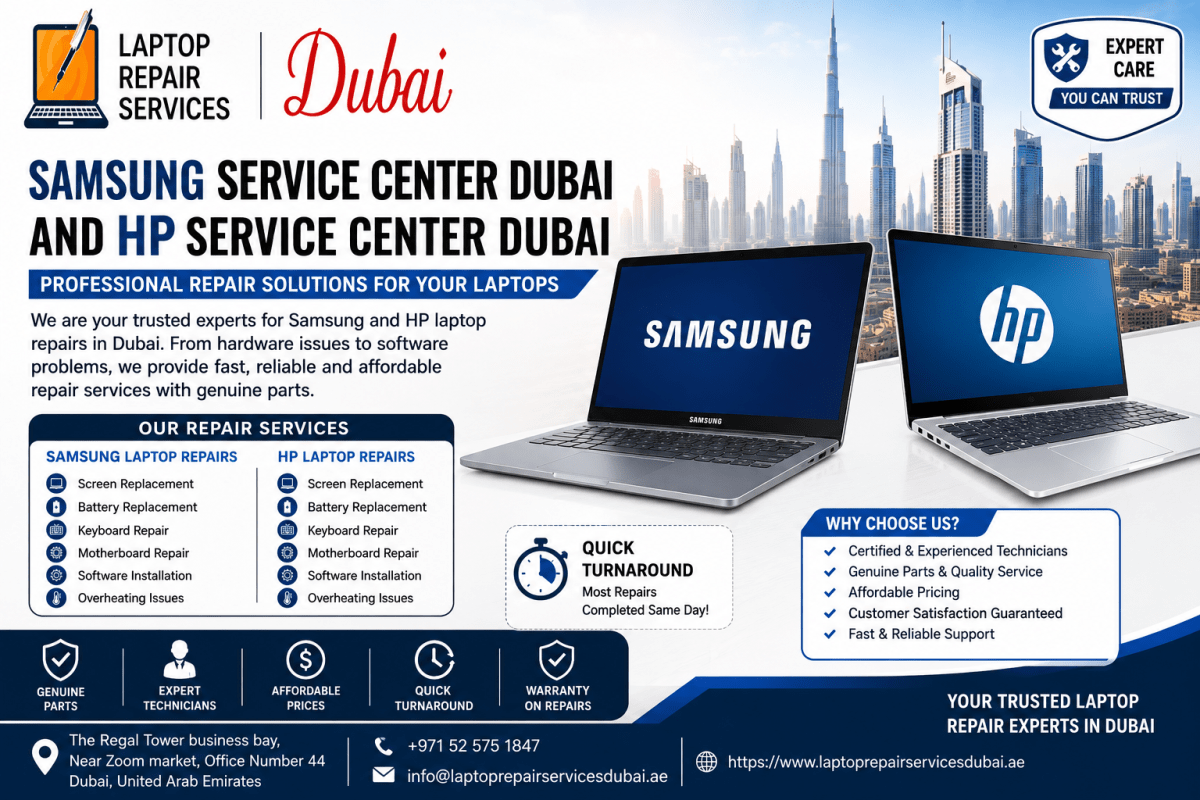 Searching for HP & Samsung Service Center in Dubai? – Laptop Repair Dubai