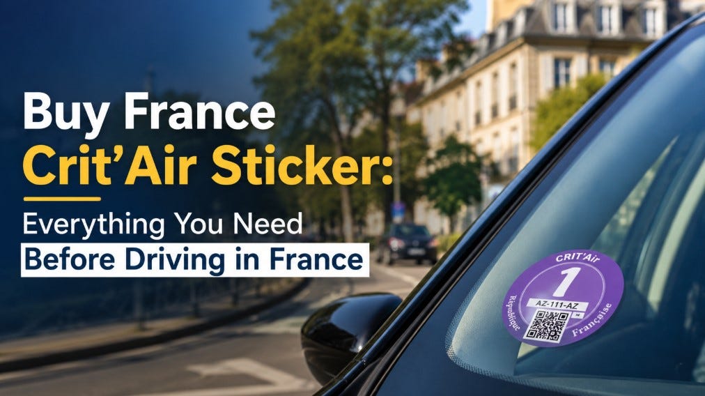 Buy France Crit'Air Sticker: Everything You Need Before Driving in France