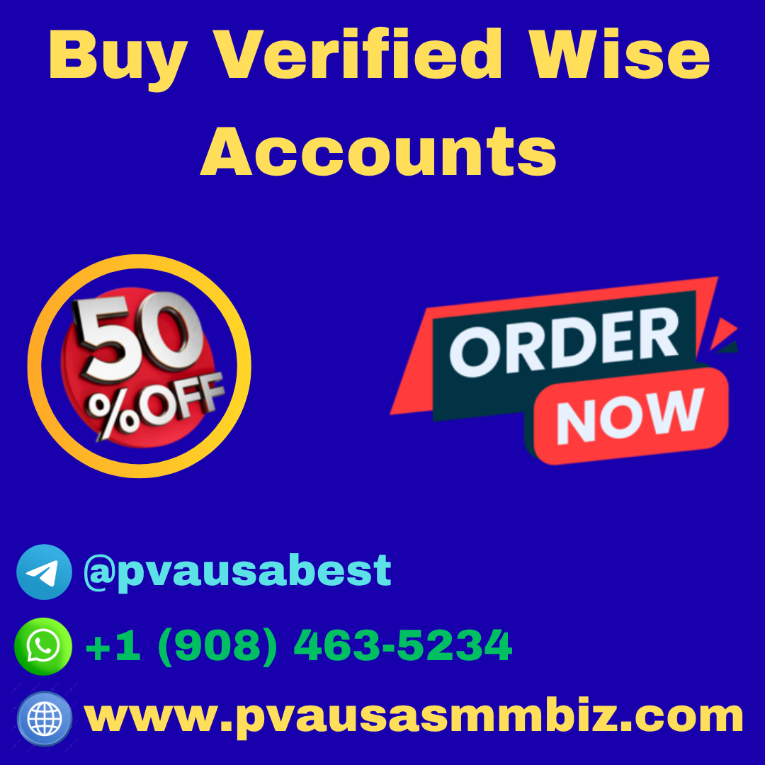 Buy Verified Wise Accounts | Secure & Ready to Use Accounts