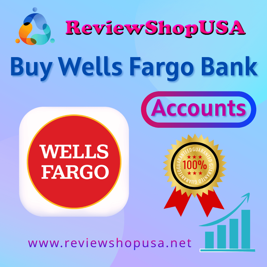 Buy Wells Fargo Bank Accounts - 100% Active US Verified