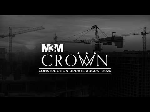 M3M Crown Sector 111, Gurgaon | Get Price List & Brochure