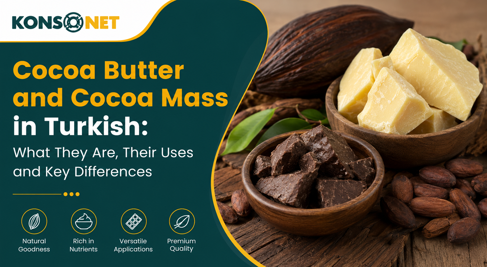 Cocoa Butter and Cocoa Mass in Turkish: What They Are, Their Uses and Key Differences